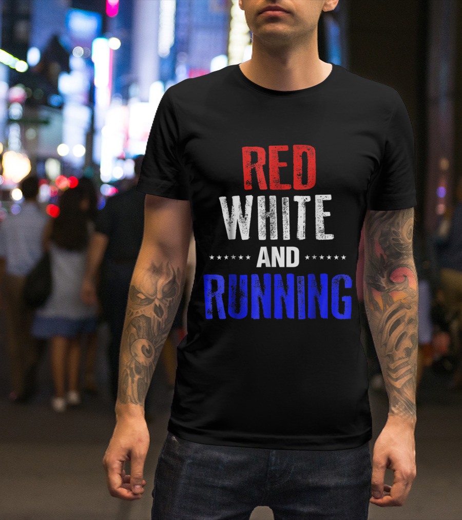 Red White And Running Funny 4th Of July USA Ame T-Shirt