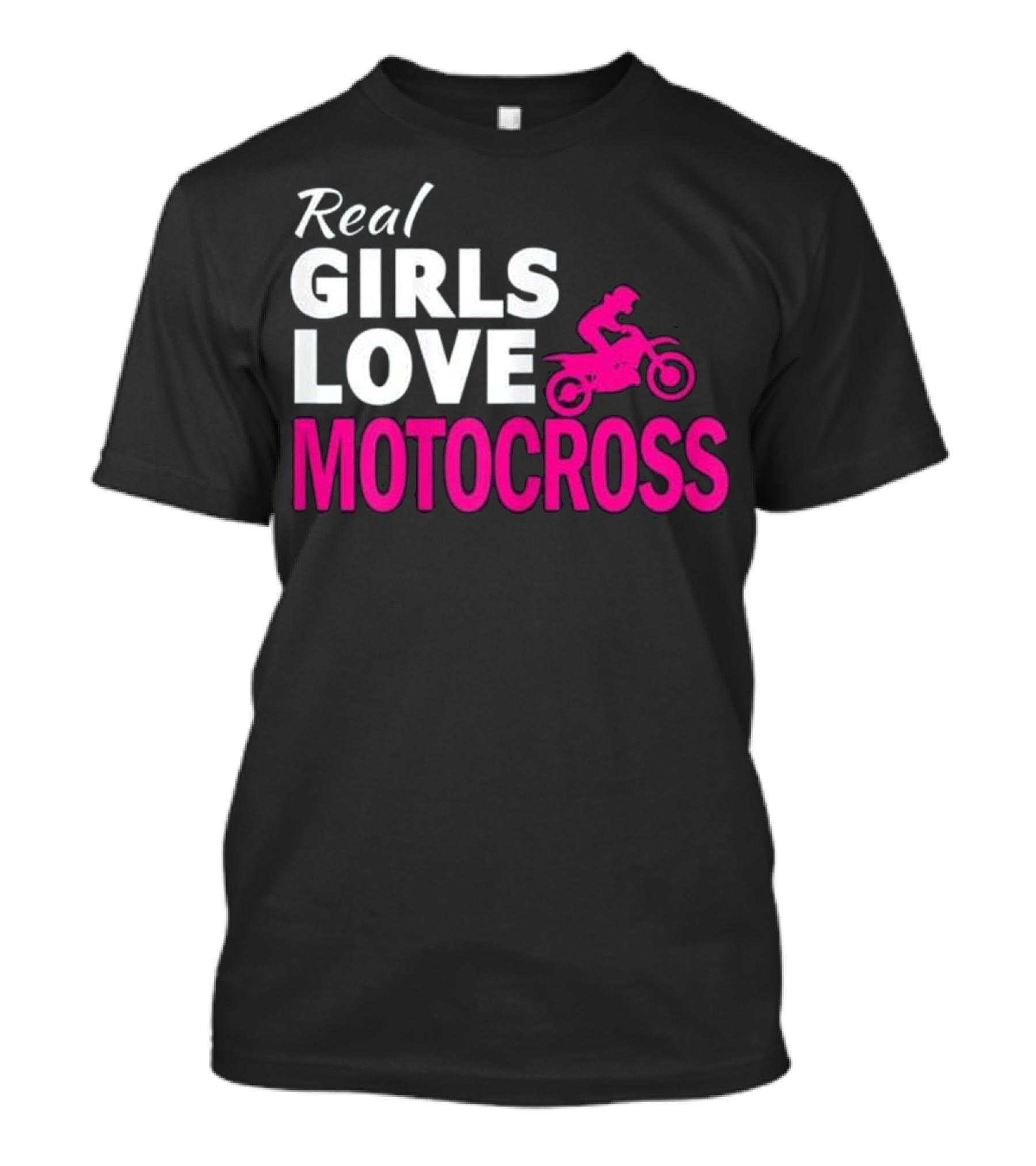 Real Girls Love Motocross Dirt Bike T-Shirt