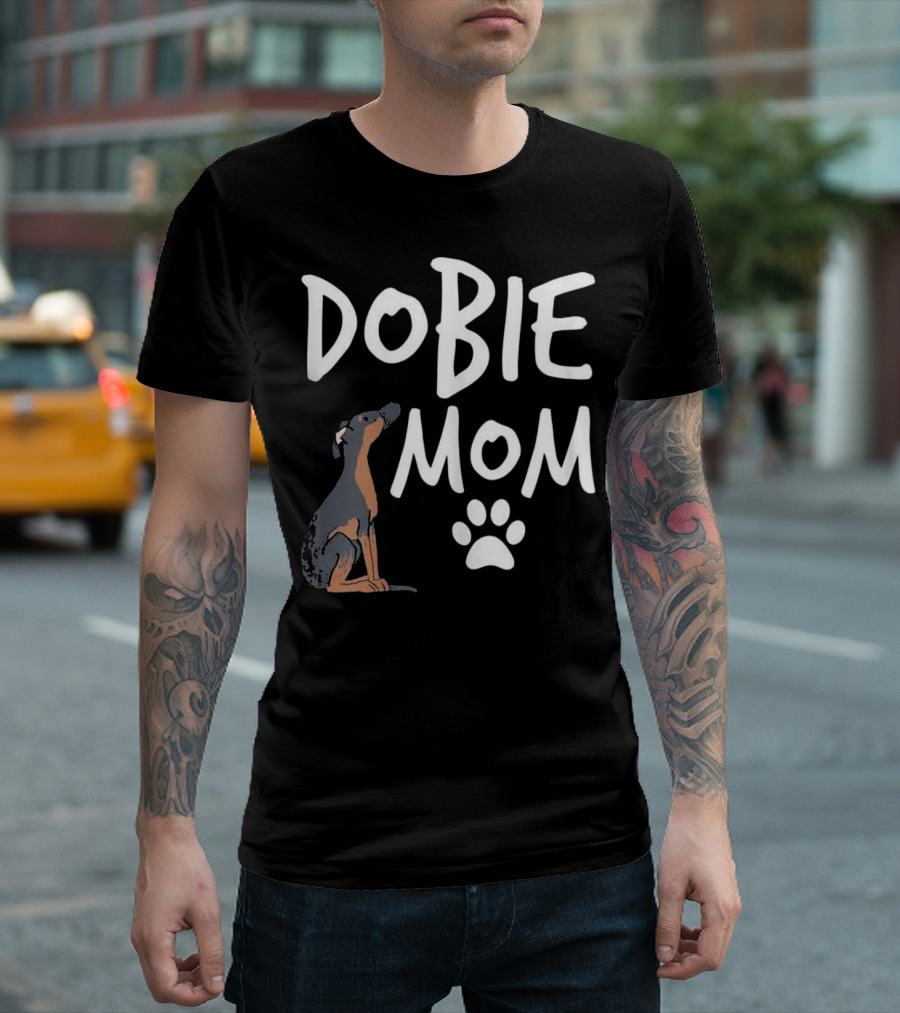 Dobie Mom Doberman Pinscher Dog Puppy Pet Paw Prints T-Shirt