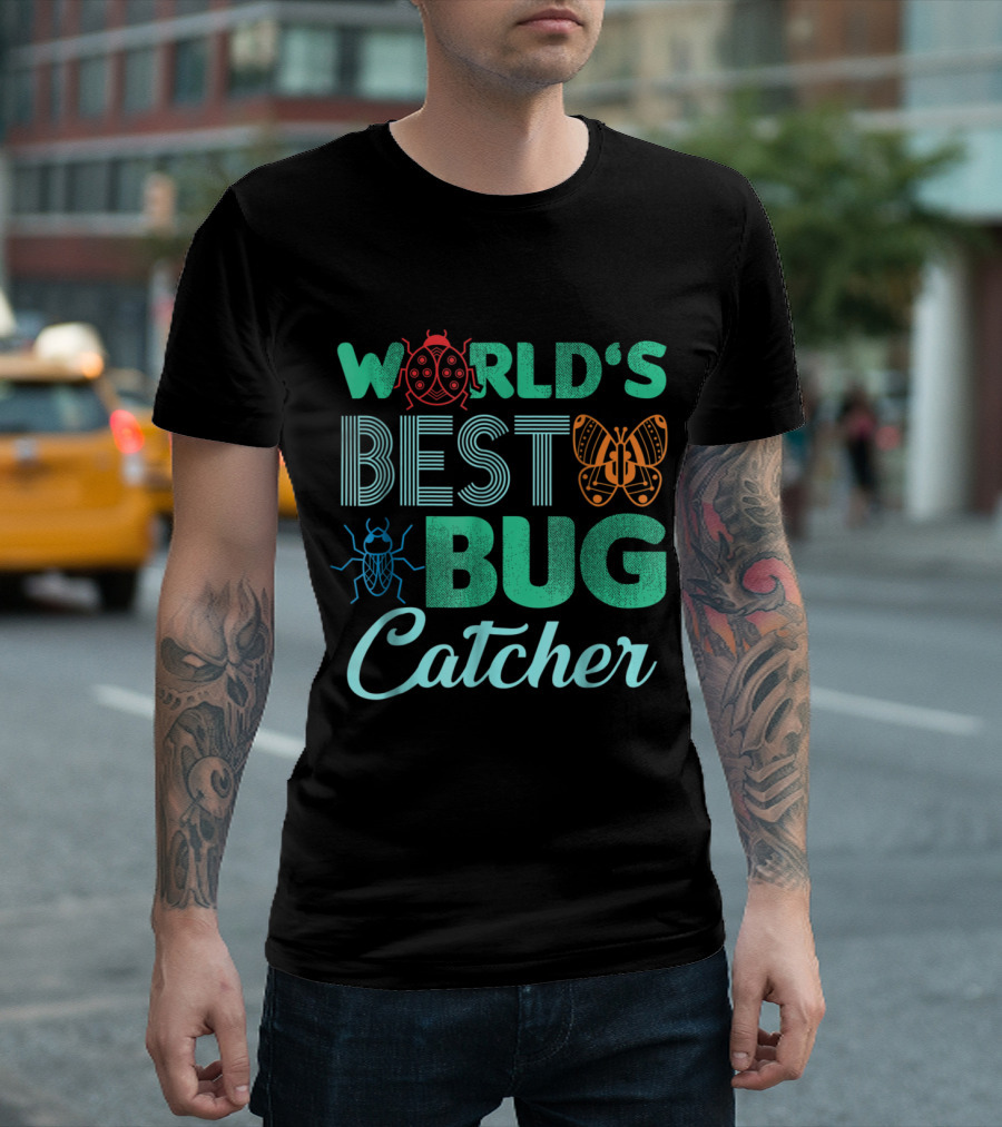World's Best Bug Catcher Bug Hunter Ladybug Butterfly Beetle T-Shirt
