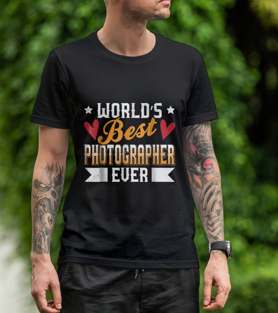 World's Best Photographer Ever With Hearts And Stars T-Shirt