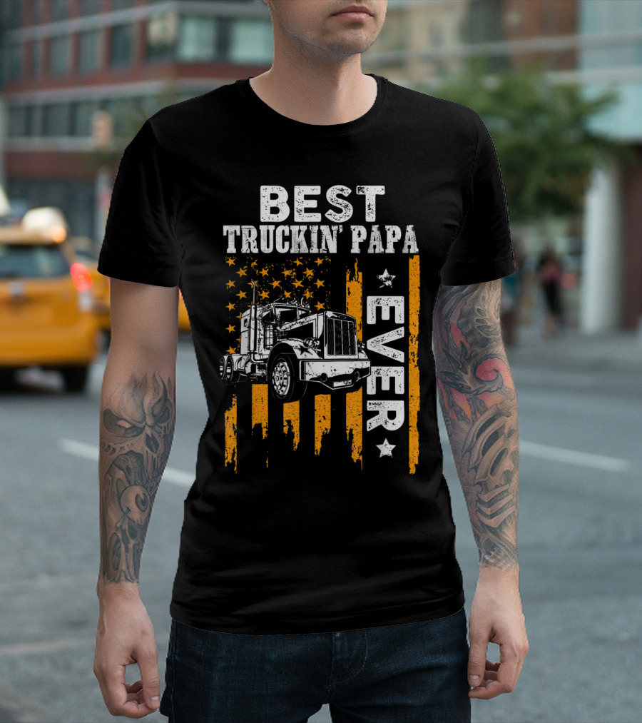 Best Truckin' Papa Ever American Flag Semi-Truck T-Shirt