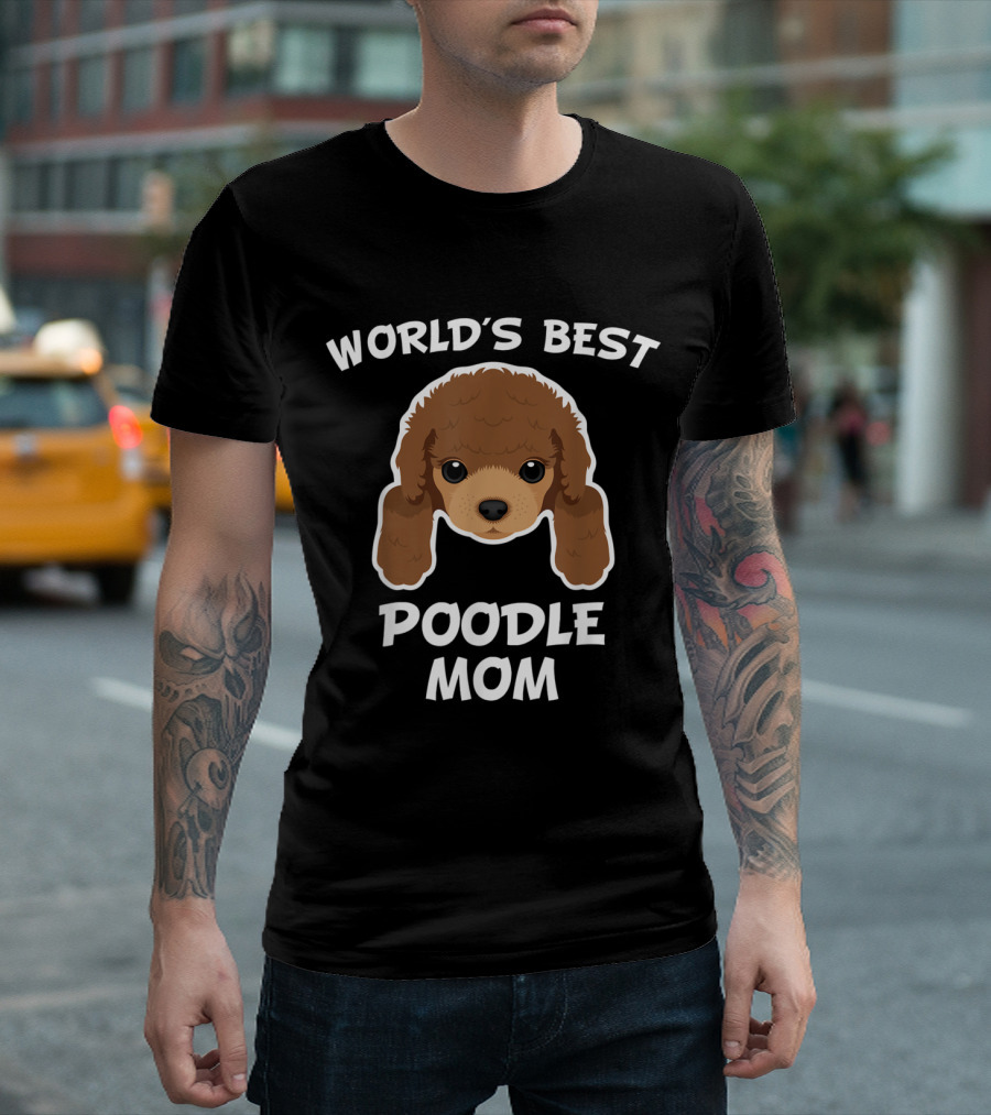 World's Best Poodle Mom Dog Owner Poodle Face T-Shirt