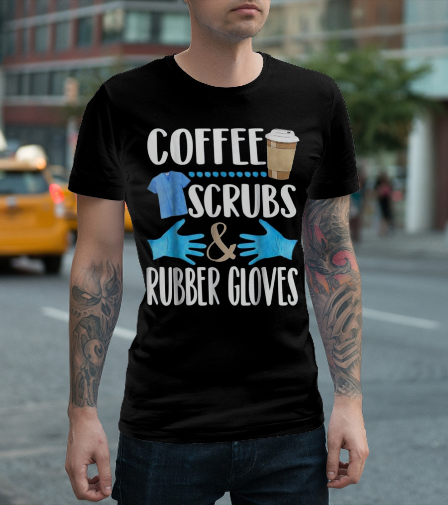 Coffee Scrubs and Rubber Gloves with Blue Medical Imagery and Takeout Cup T-Shirt