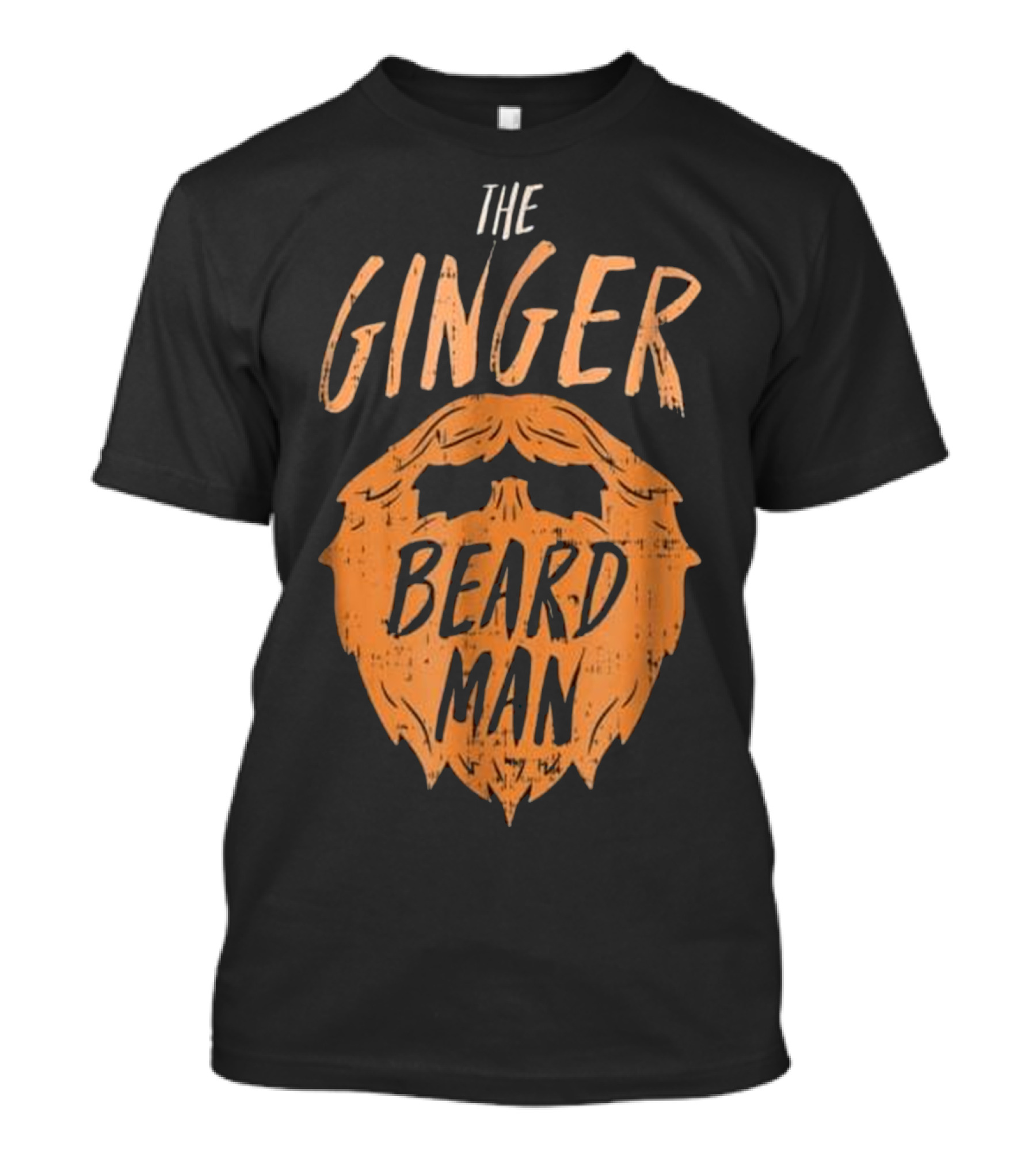 The Ginger Beard Man Ginger Beard Memes Ideas T-Shirt