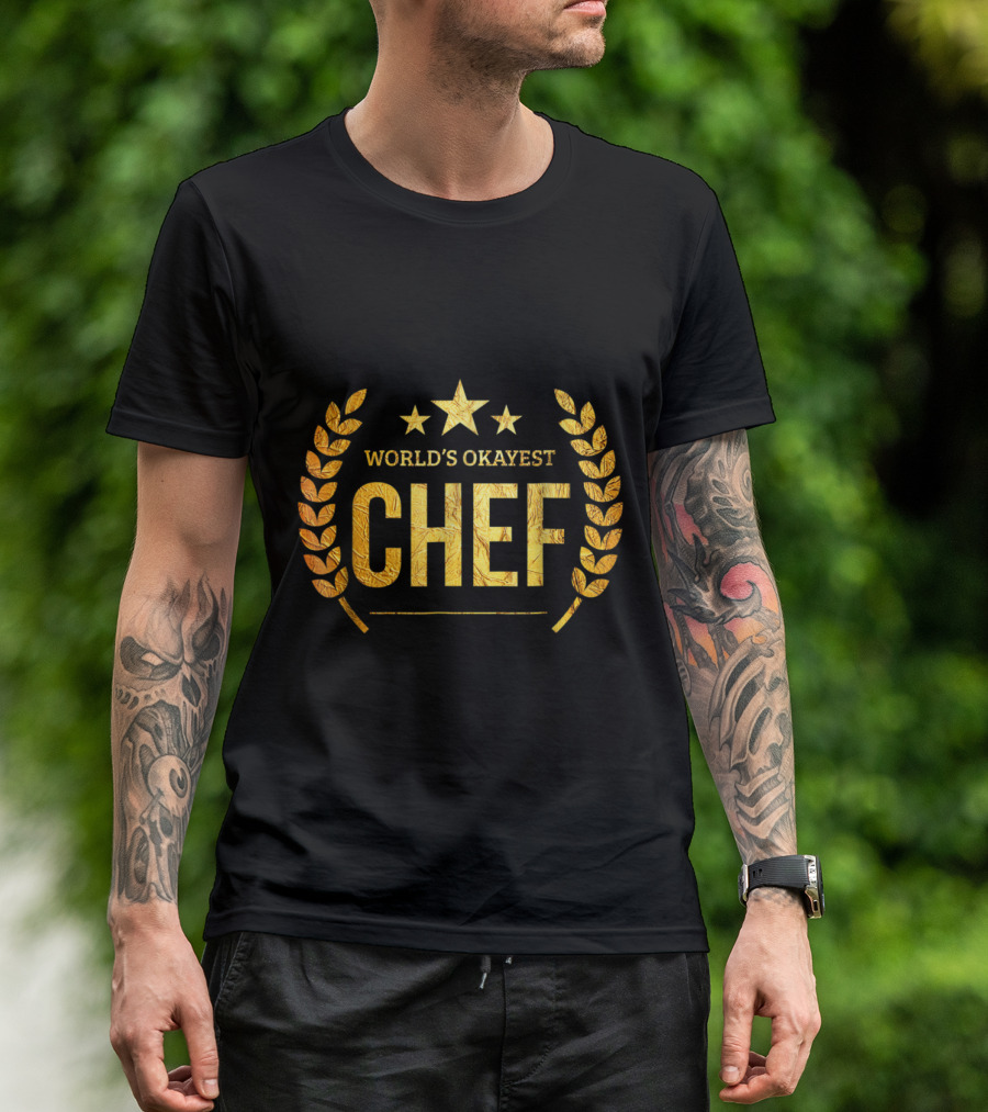 World's Okayest Chef Golden Laurel And Stars T-Shirt