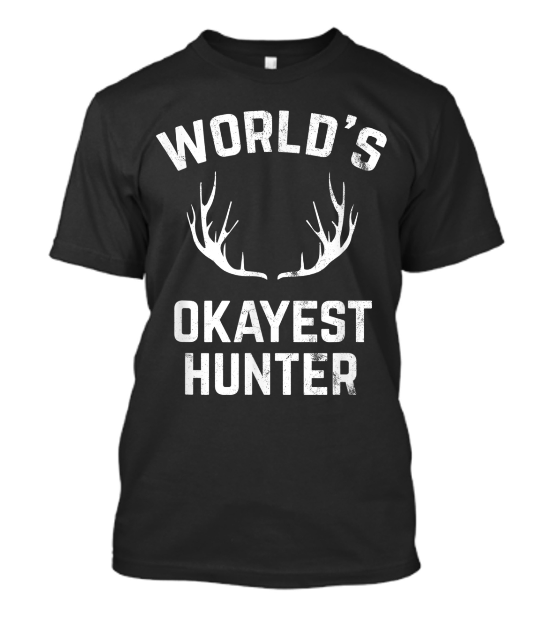 World's Okayest Hunter Antler Humor T-Shirt