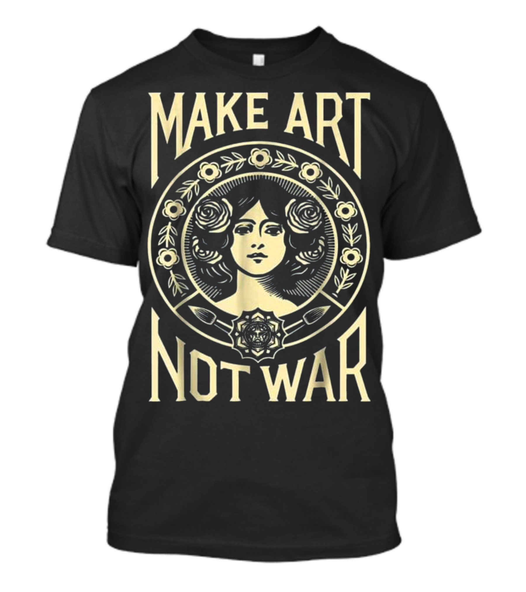 Make Art Not War Floral Portrait T-Shirt