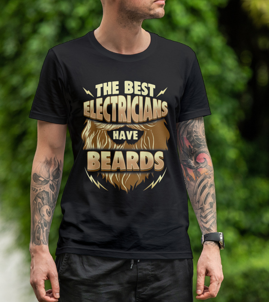 The Best Electricians Have Beards Funny Bear Electric Lightning T-Shirt
