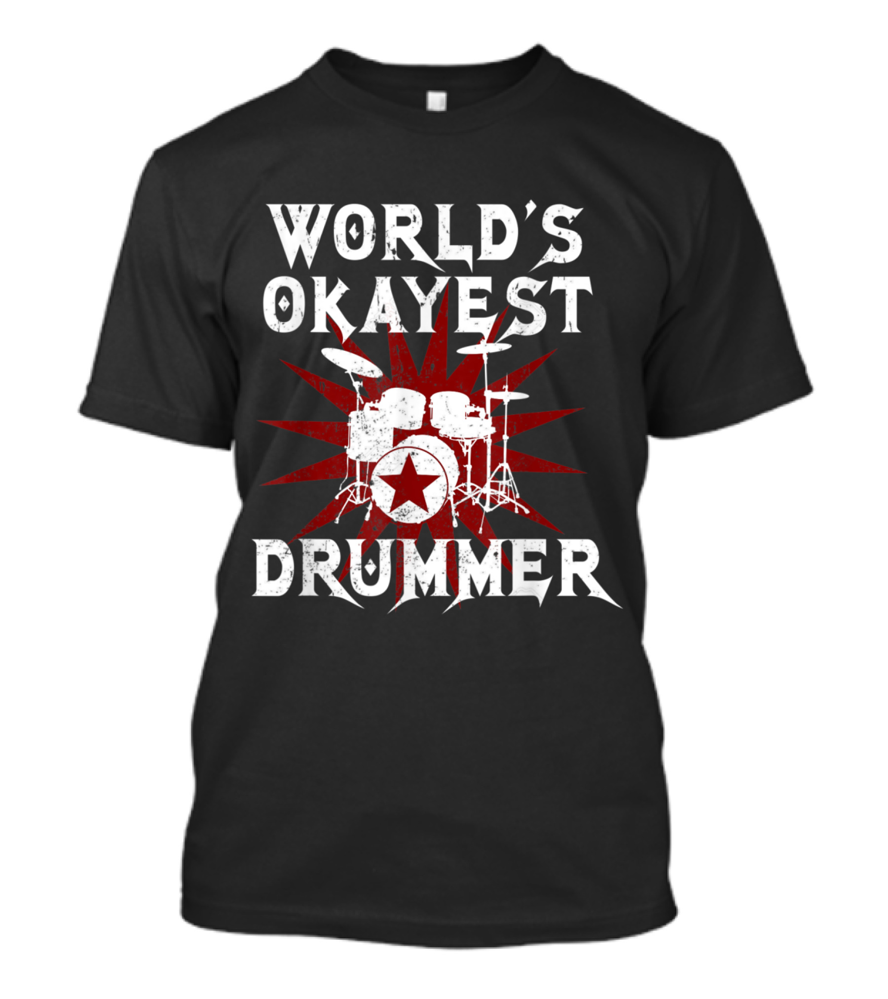 World's Okayest Drummer Funny Drum Star Burst T-Shirt
