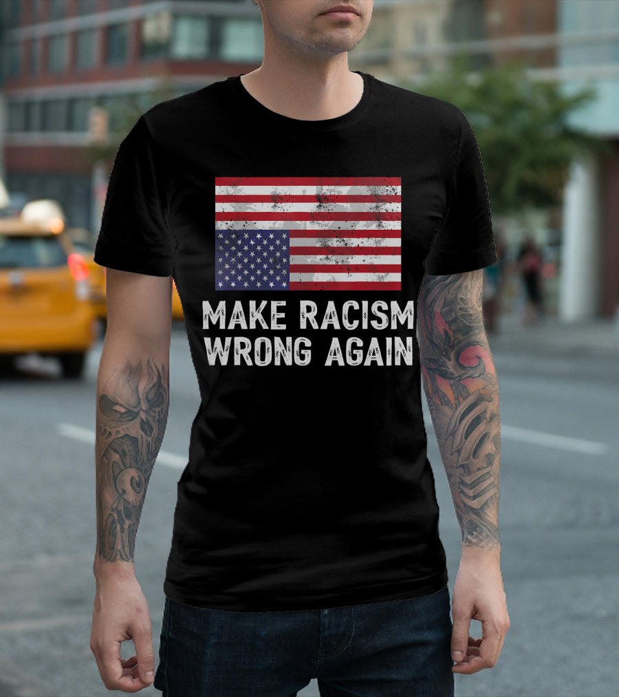 Make Racism Wrong Again Upside Down American Flag T-Shirt