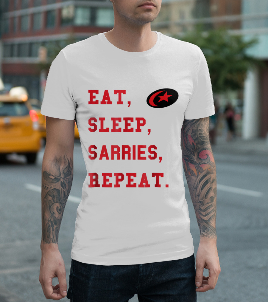 Eat Sleep Sarries Repeat Saracens Rugby English Premiership T-Shirt