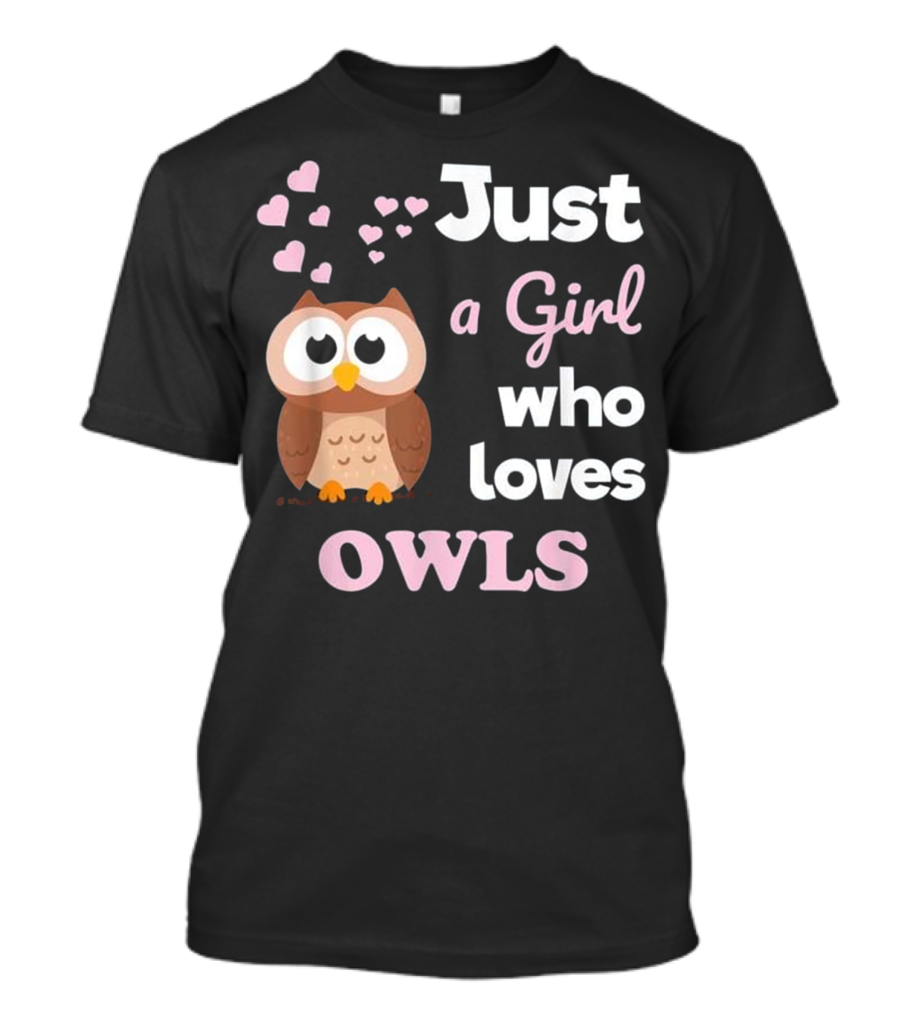 Just A Girl Who Loves Owls T-Shirt