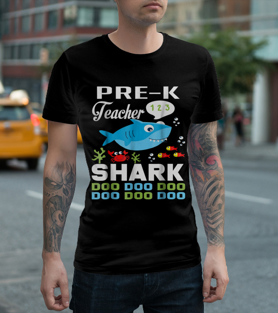Pre K Teacher Shark 123 Doo Doo Doo T-Shirt