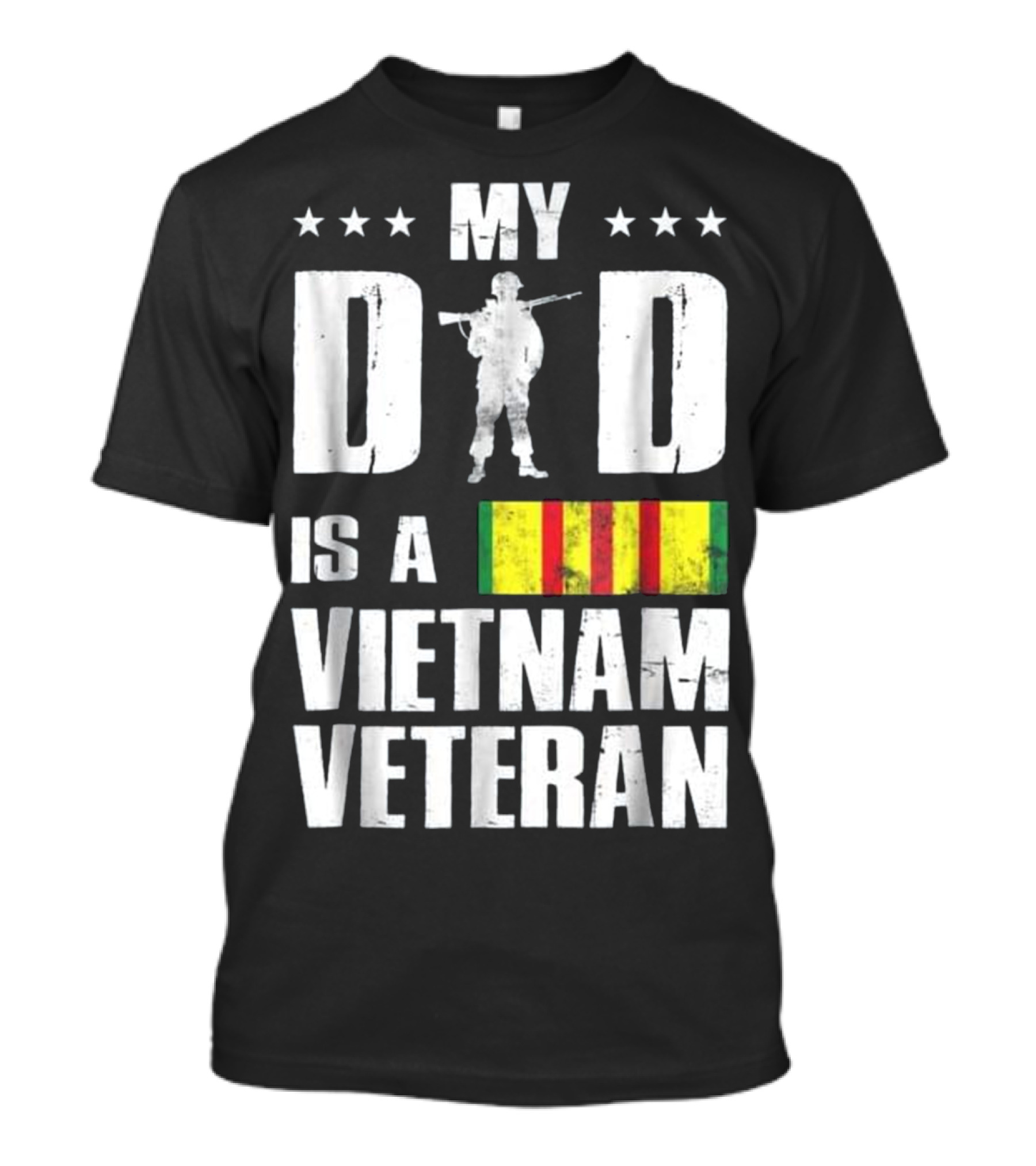 MY DAD IS A VIETNAM VETERAN SOLDIER SILHOUETTE STRIPES STARS T-Shirt
