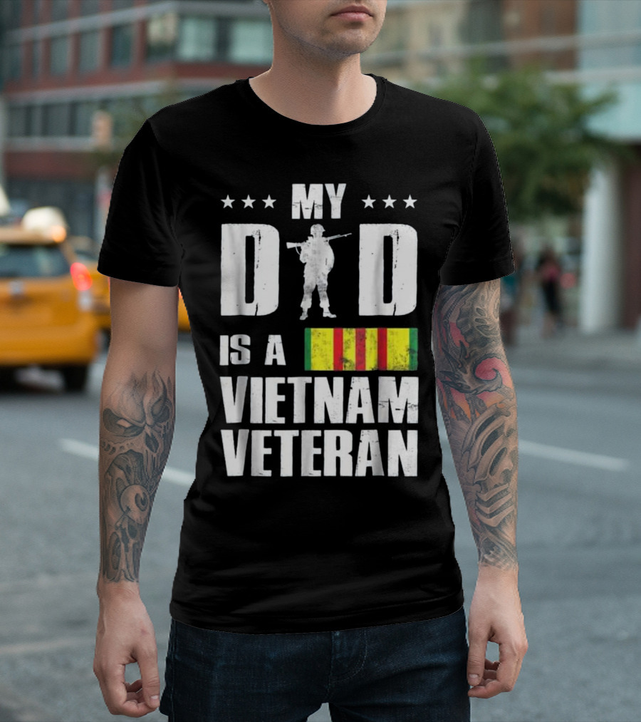 MY DAD IS A VIETNAM VETERAN SOLDIER SILHOUETTE STRIPES STARS T-Shirt