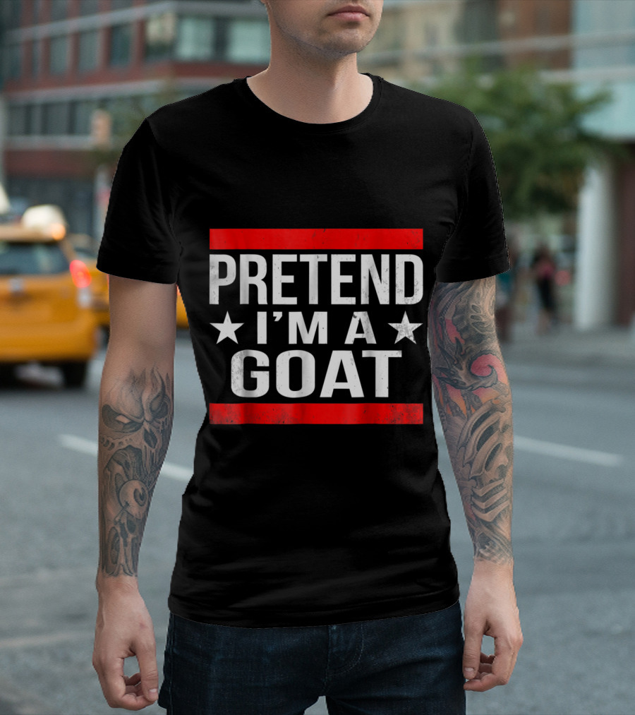 PRETEND I'M A GOAT STAR ACCENT RED BANNER T-Shirt