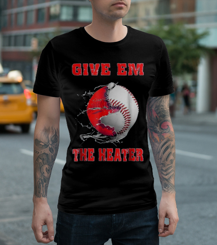 Give Em The Heater Baseball Splatter Break Pitcher's Throw T-Shirt