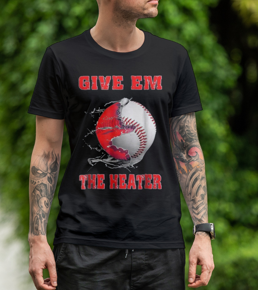 Give Em The Heater Baseball Splatter Break Pitcher's Throw T-Shirt
