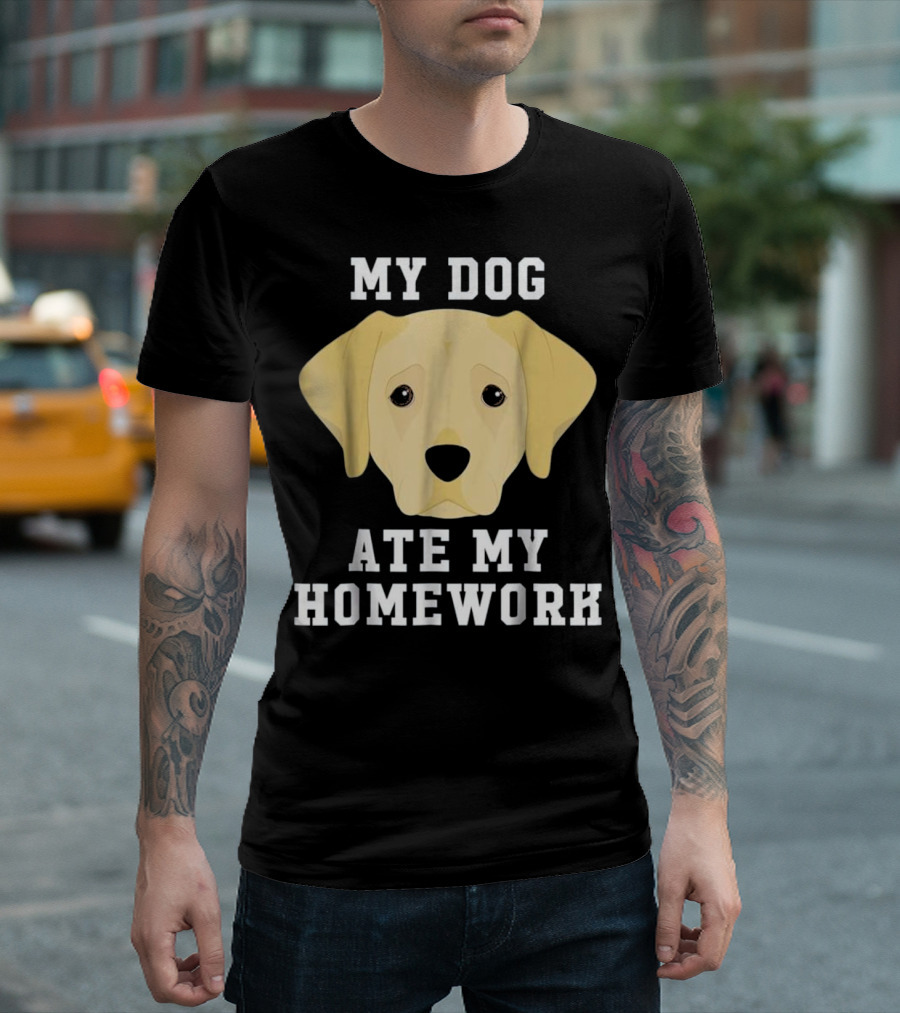 My Dog Ate My Homework Labrador T-Shirt