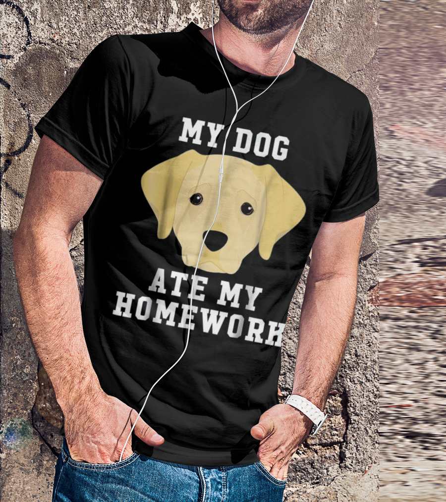 My Dog Ate My Homework Labrador T-Shirt