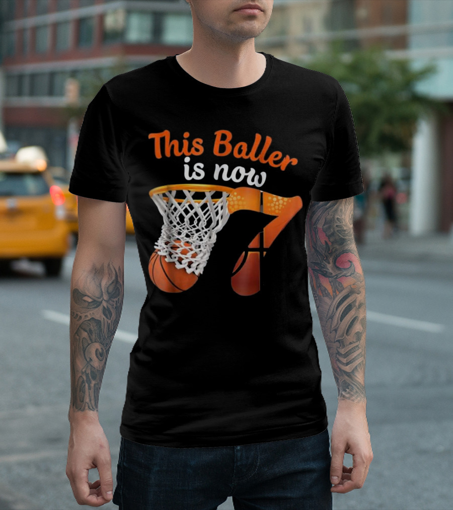 This Baller is Now 7 Basketball Birthday Funny 7 T-Shirt