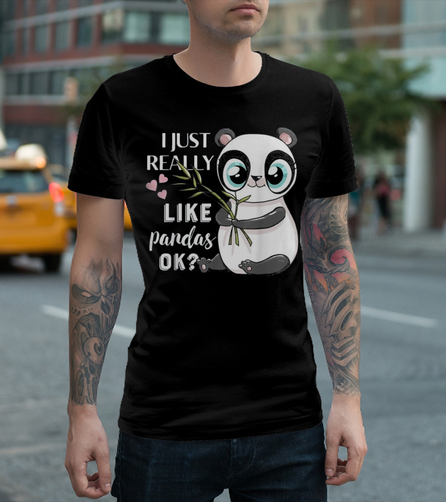 I Just Really Like Pandas Ok Cute Panda With Hearts And Bamboo T-Shirt