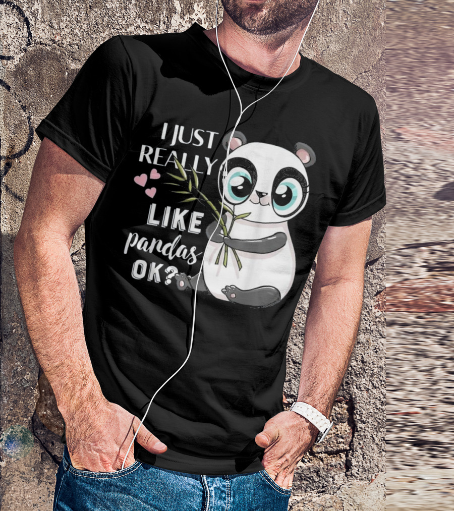 I Just Really Like Pandas Ok Cute Panda With Hearts And Bamboo T-Shirt