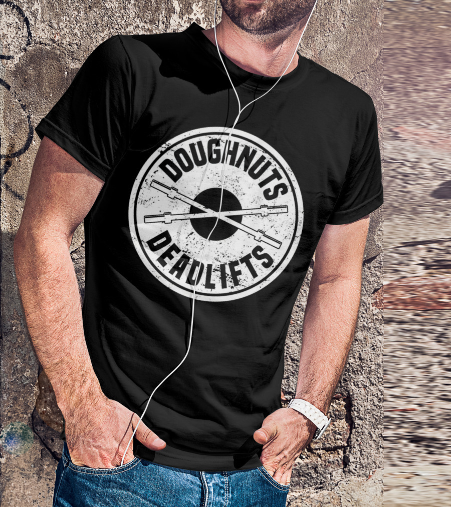 Doughnuts And Deadlifts Barbell Circle T-Shirt