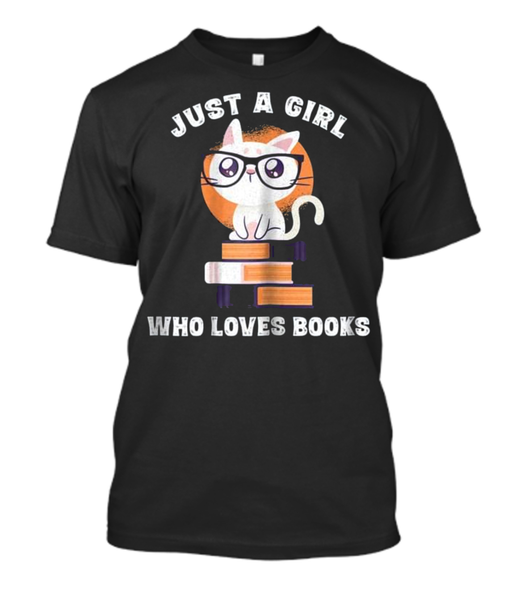 Just A Girl Who Loves Books Fun Nerd Cat Glasses Orange Circle T-Shirt