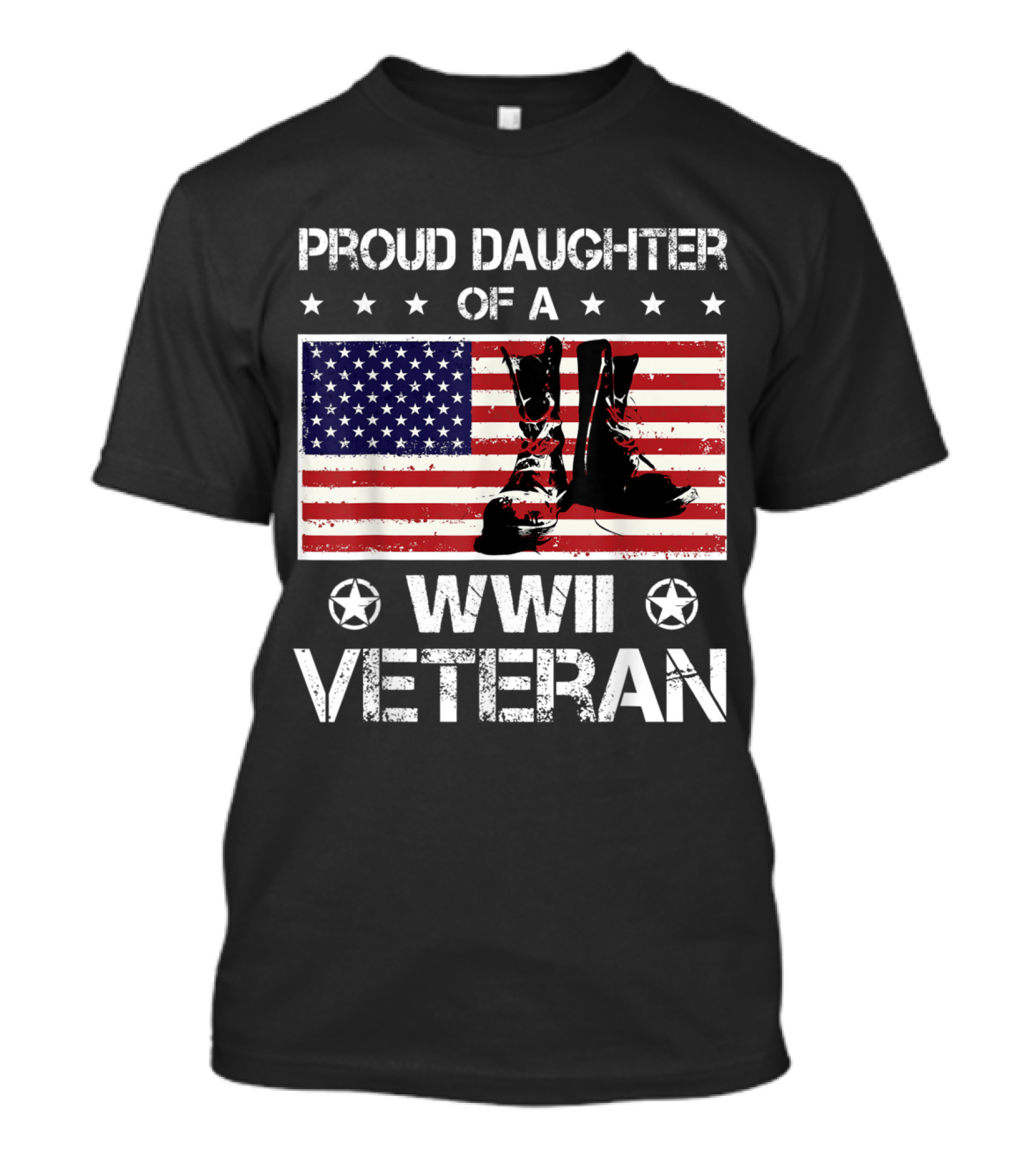 Proud Daughter Of A WWII Veteran American Flag And Combat Boots T-Shirt