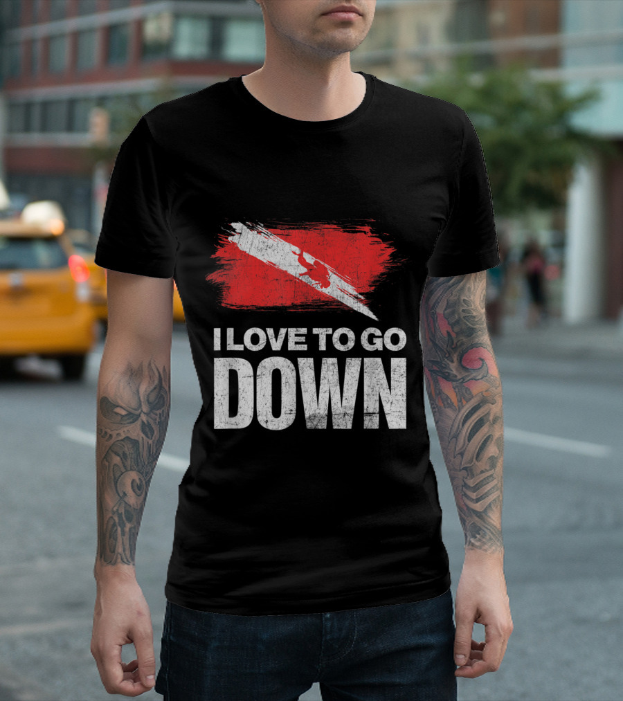 I Love To Go Down Scuba Diver Flag For Diving Lovers T-Shirt