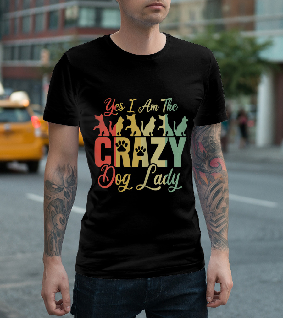 Yes I Am The Crazy Dog Lady Rainbow Dog T-Shirt