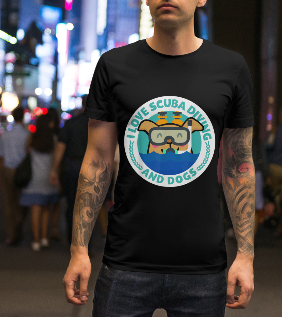 I Love Scuba Diving And Dogs T-Shirt