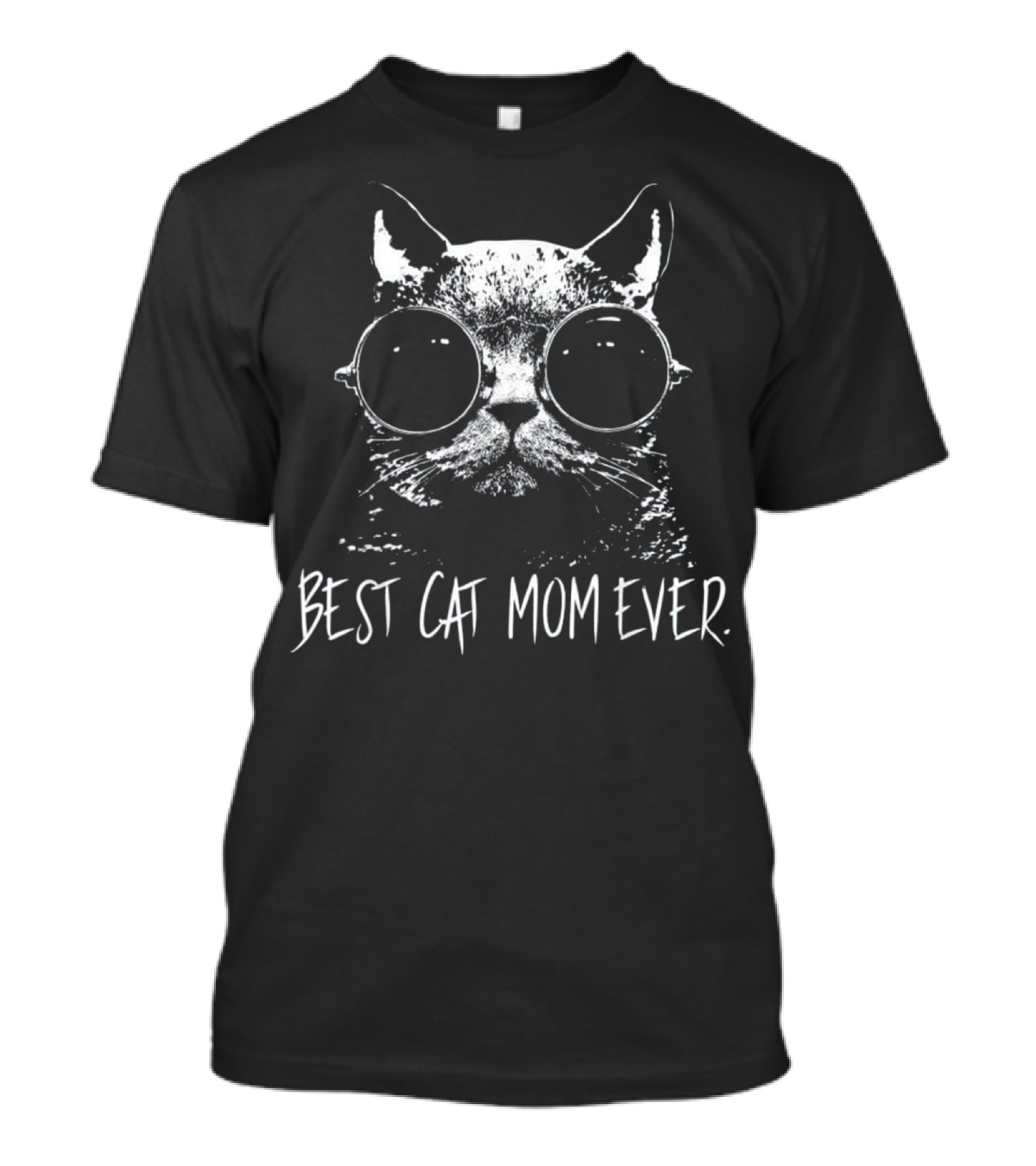 Best Cat Mom Ever Funny Cat Wearing Glasses T-Shirt
