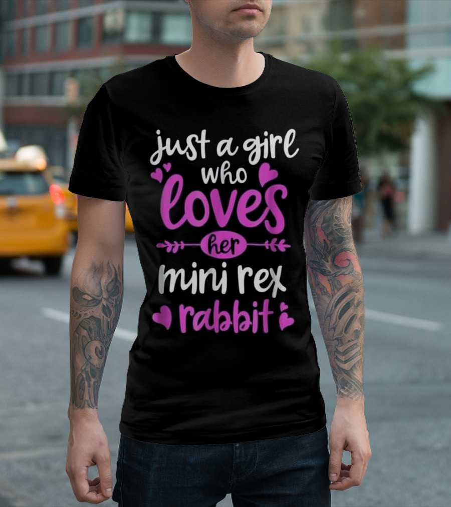 Just a Girl Who Loves Her Mini Rex Rabbit T-Shirt