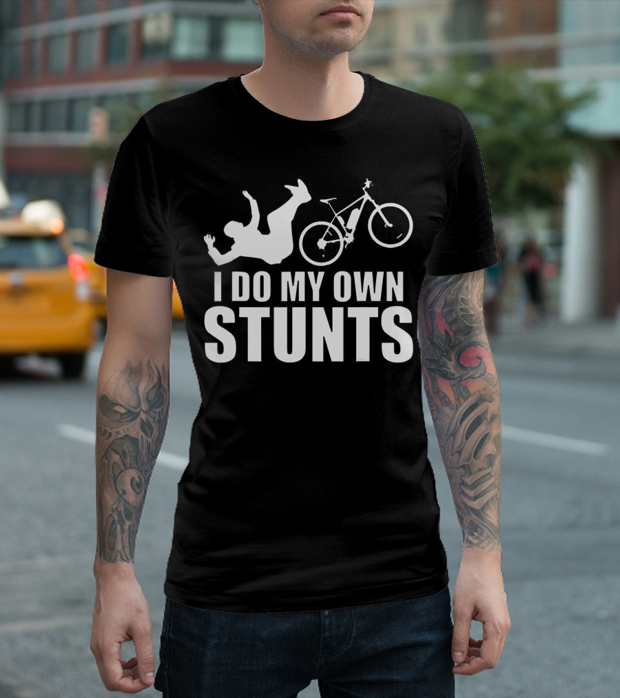 I Do My Own Stunts Funny Cycling Quote Sloth Biker Joke T-Shirt