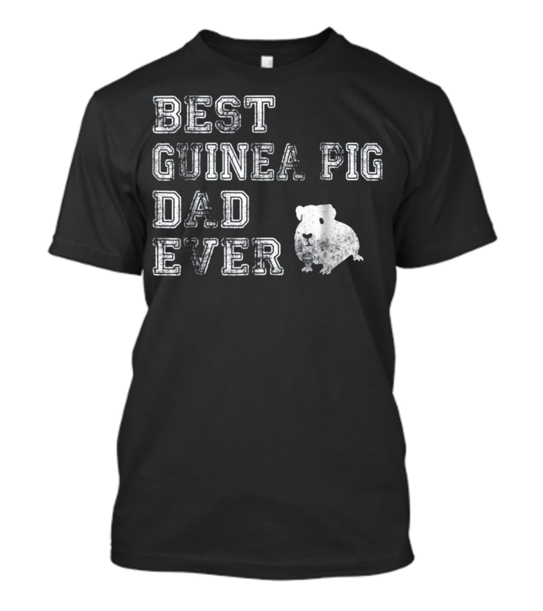 Best Guinea Pig Dad Ever T-Shirt