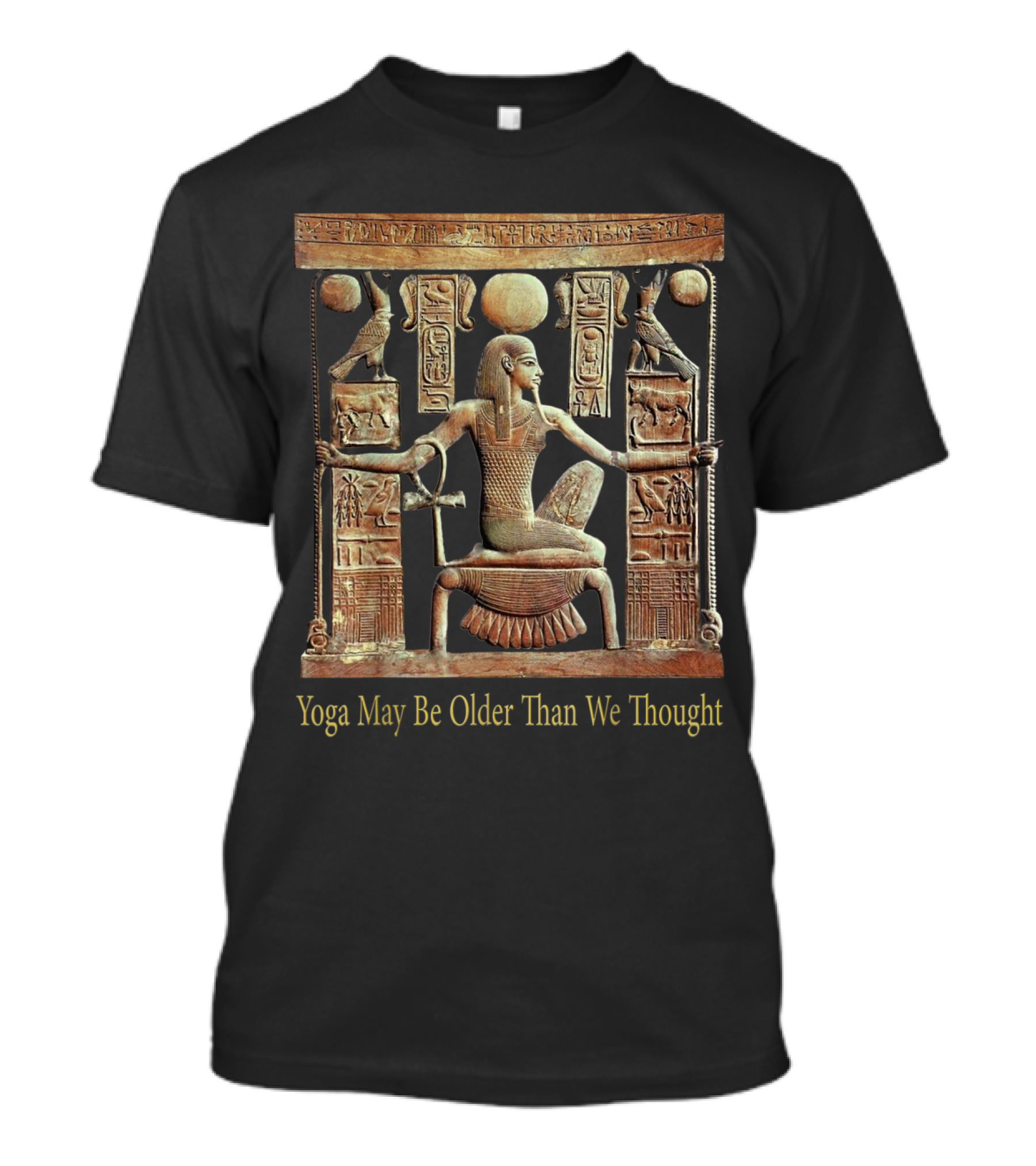 Yoga May Be Older Than We Thought Ancient Egyptian Deity Pose T-Shirt