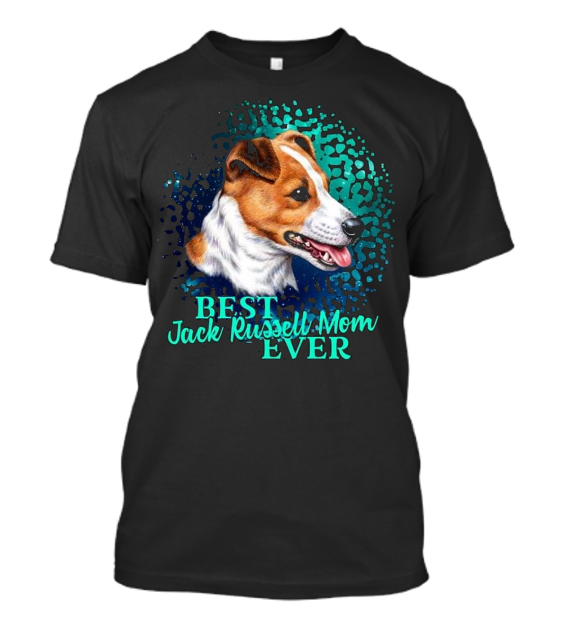 Best Jack Russell Mom Ever T-Shirt