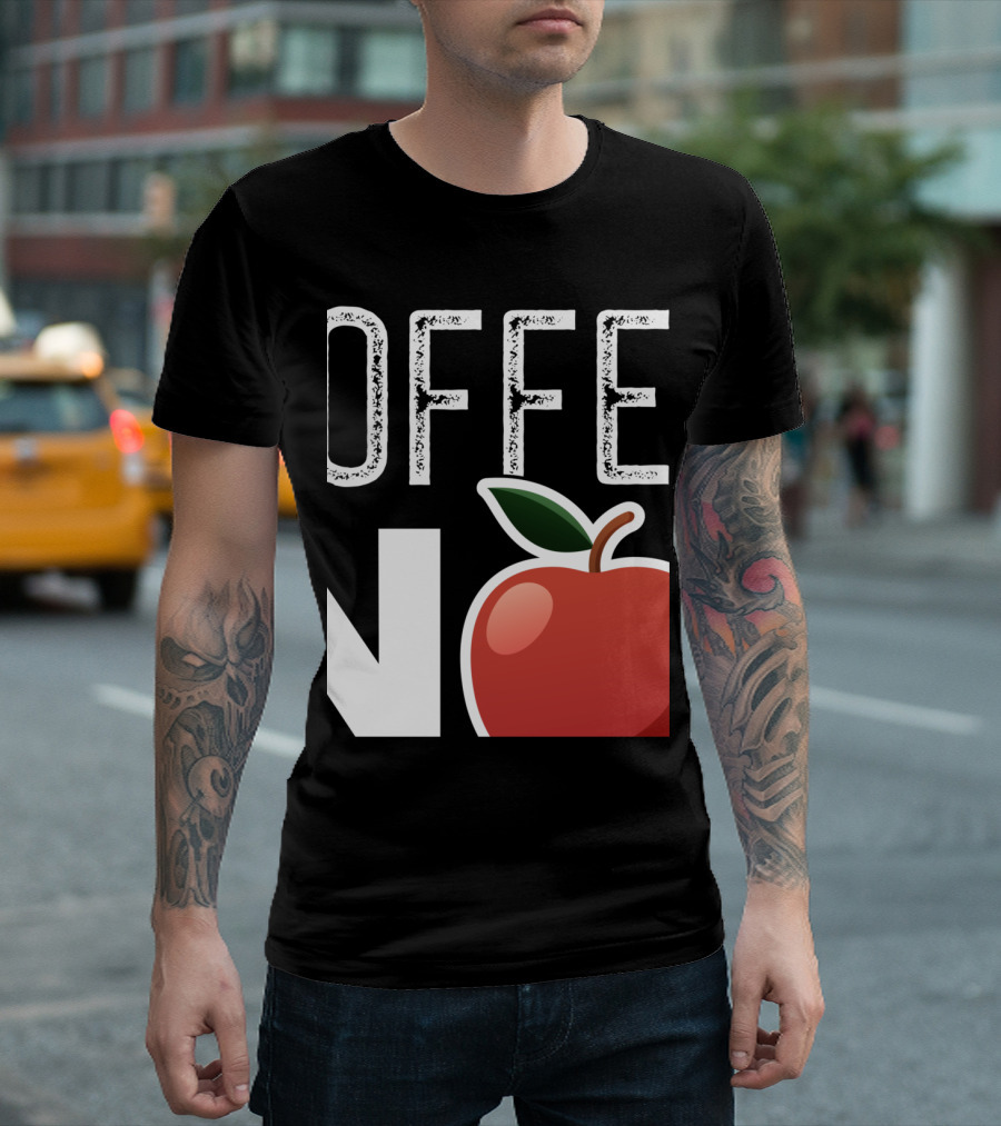 No Coffee No Teachy Apple Coffee Teacher Humor T-Shirt