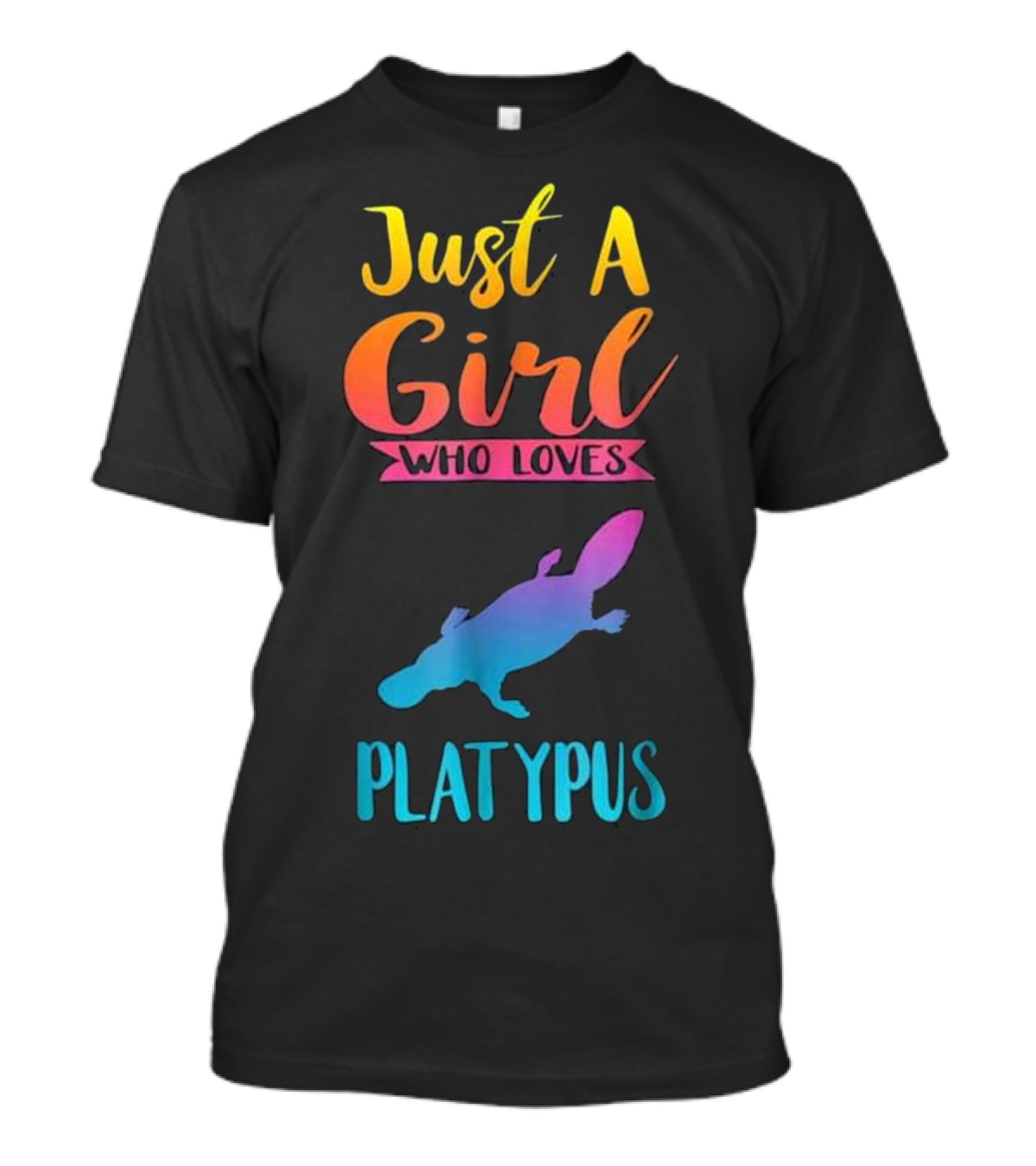 Just A Girl Who Loves Platypus T-Shirt