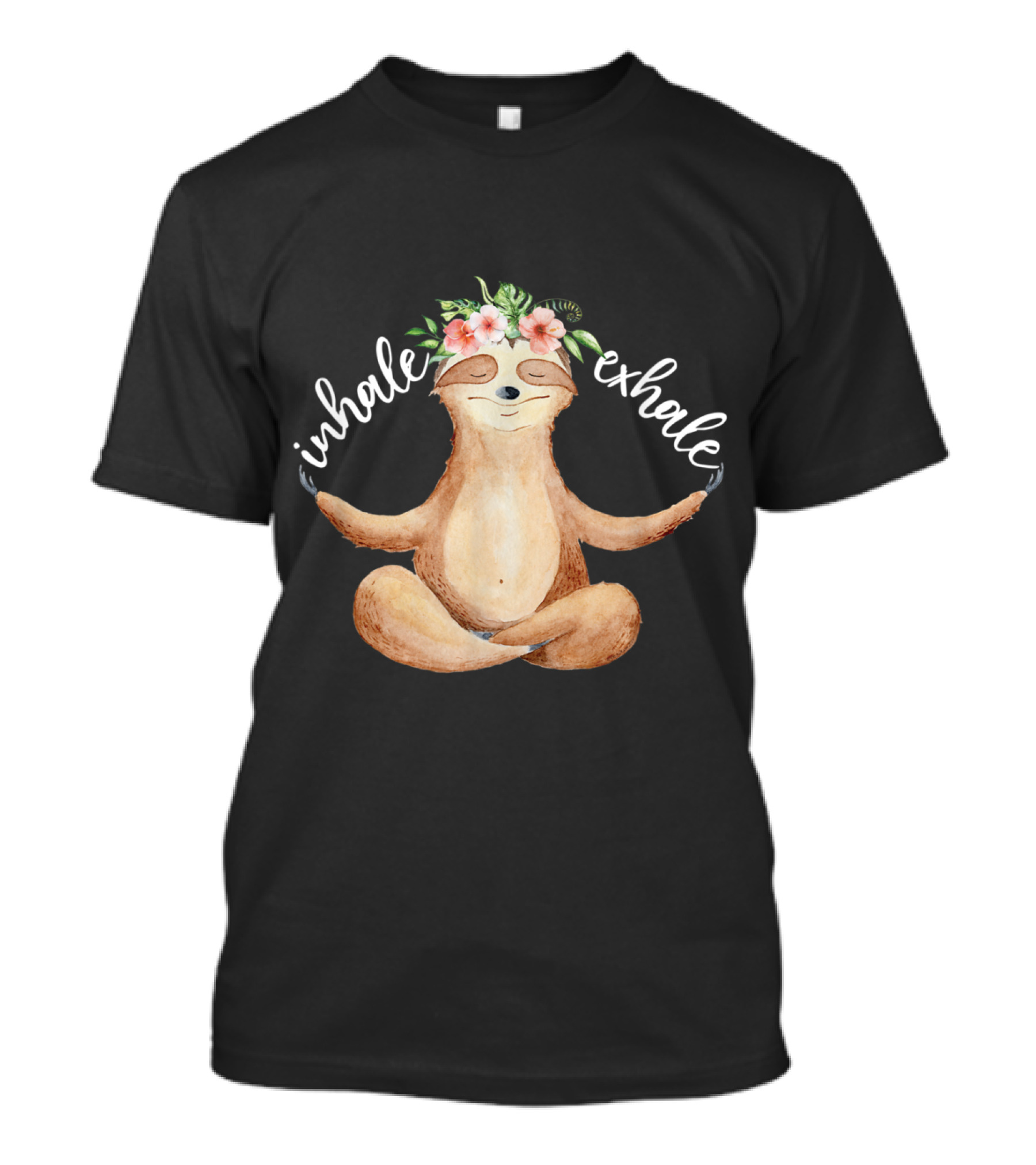 Inhale Exhale Yoga Sloth Lover T-Shirt