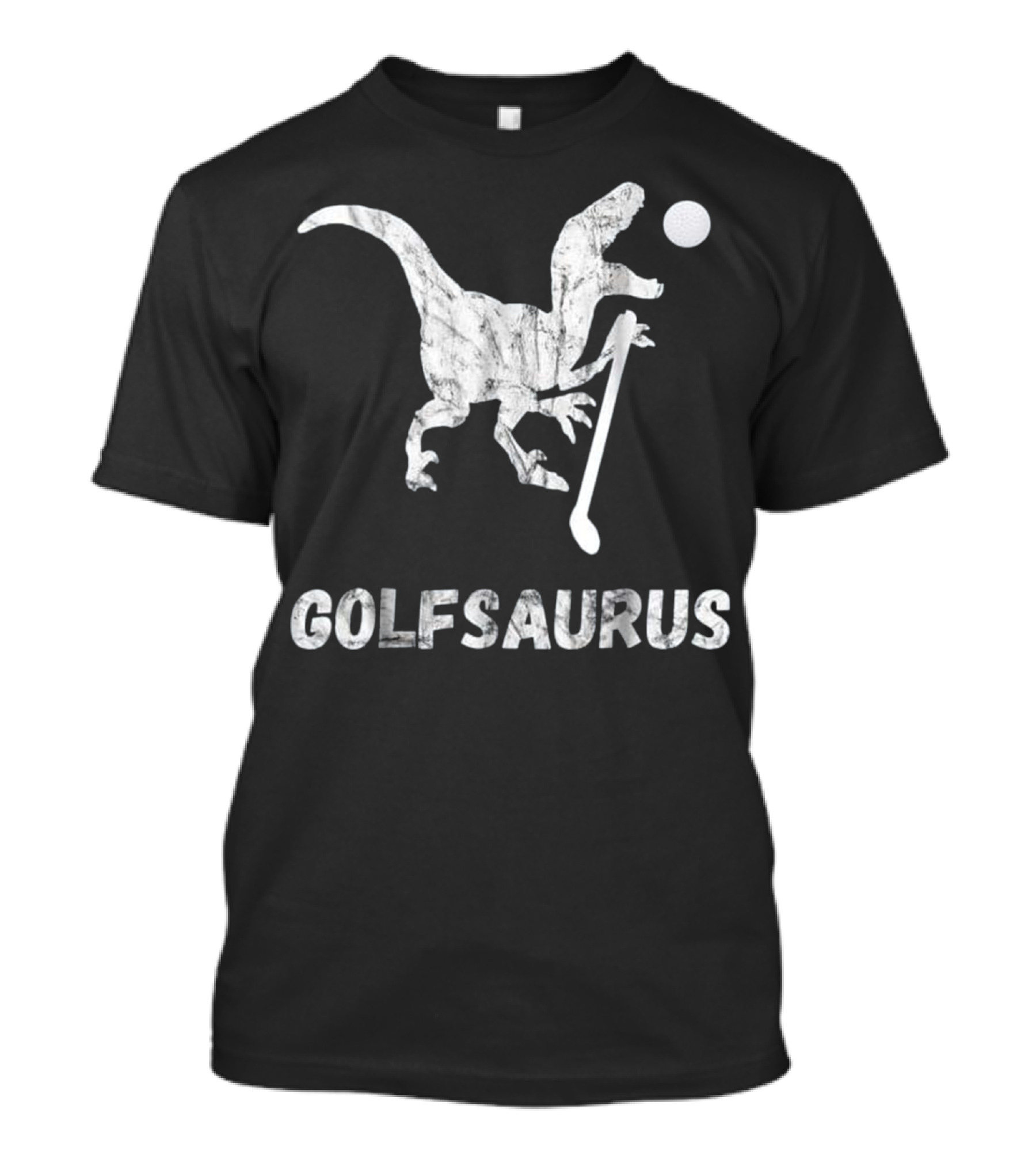 GOLFSAURUS Dinosaurs Golfer Humor With Prehistoric Swing And Golf Ball T-Shirt