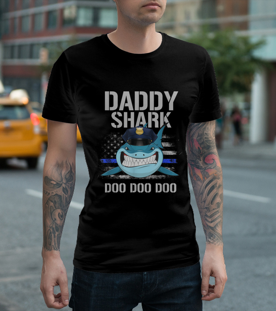 Daddy Shark Thin Blue Line Flag Police Doo Doo Doo T-Shirt