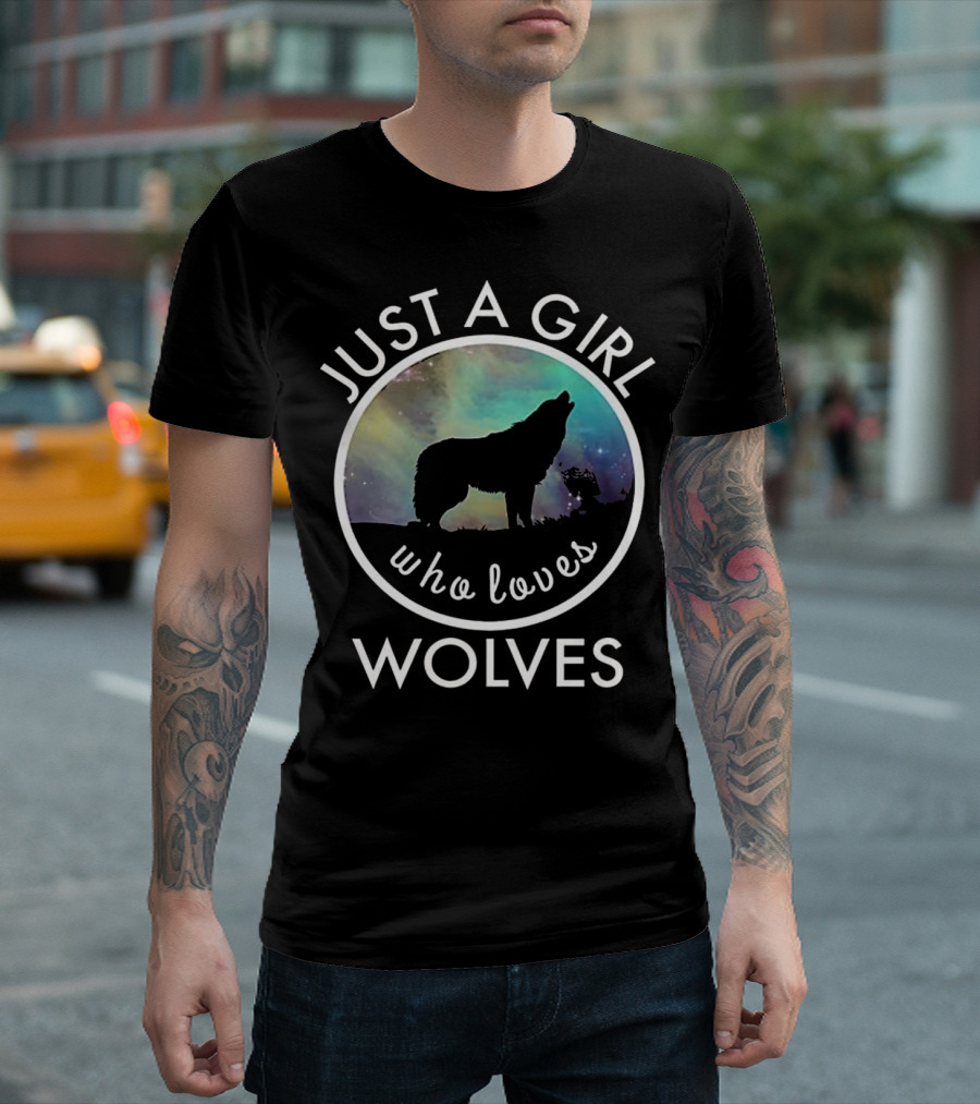 Just A Girl Who Loves Wolves Galaxy Aurora Howl T-Shirt