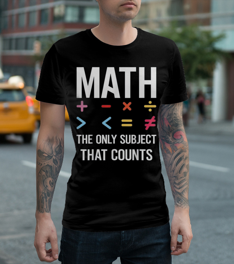 Math Symbols Plus Minus Times Divide Greater Less Equals Not Equal Counts T-Shirt