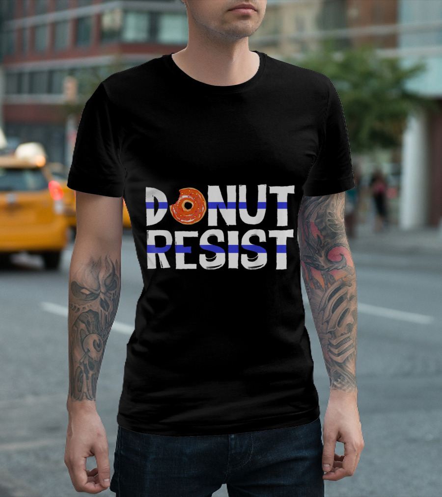 Thin Blue Line DONUT Resist Police Pun T-Shirt
