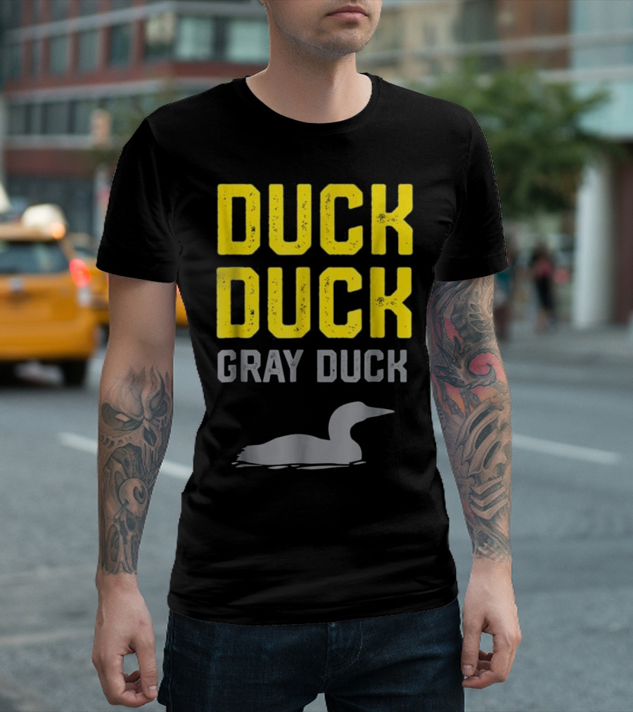 Duck Duck Gray Duck Funny And Classic Minnesota Game With Loon T-Shirt