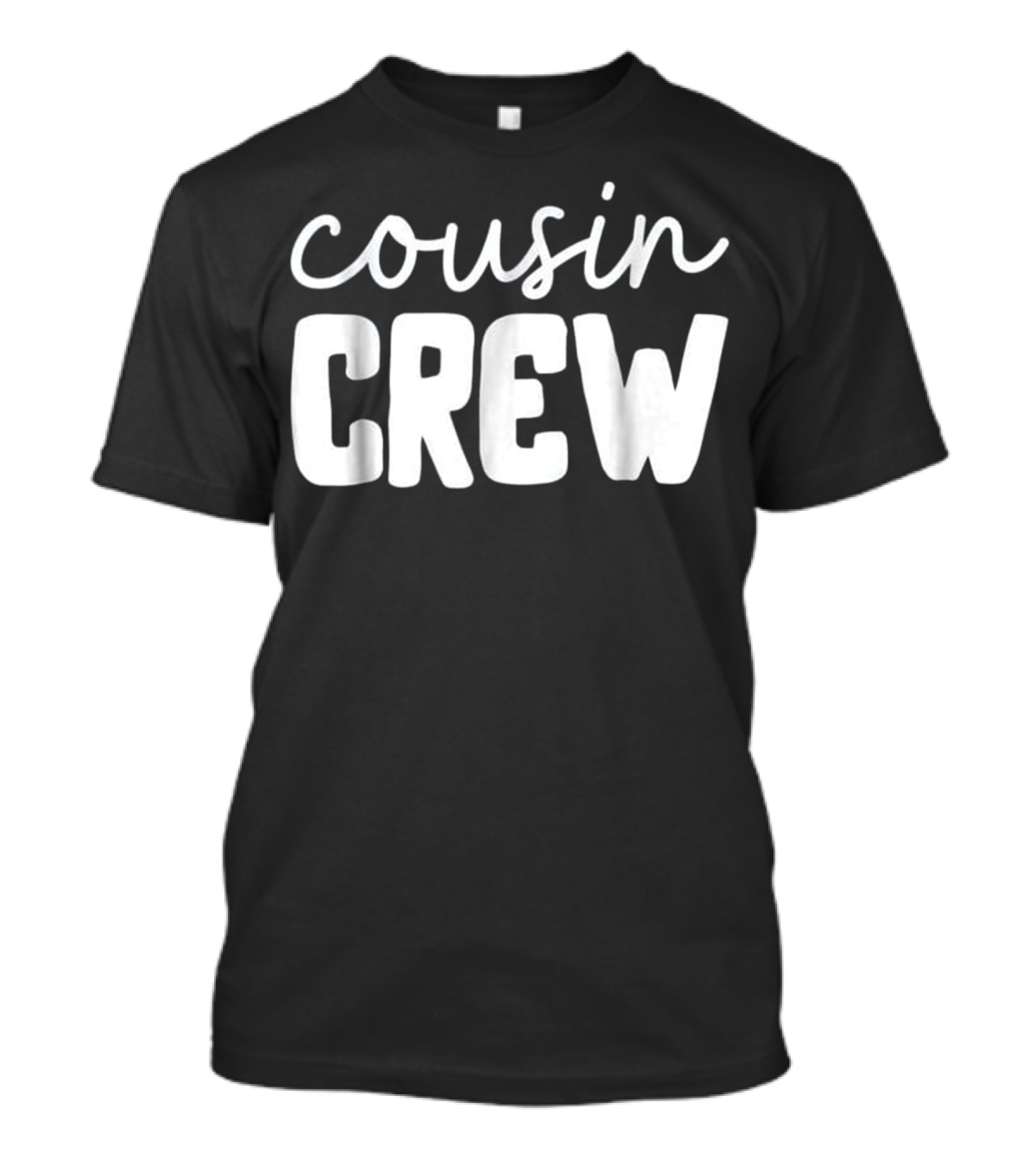 Cousin Crew Cool T-Shirt